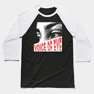 Voice of Eye music Baseball T-Shirt